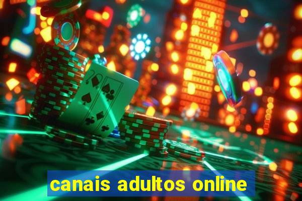 canais adultos online